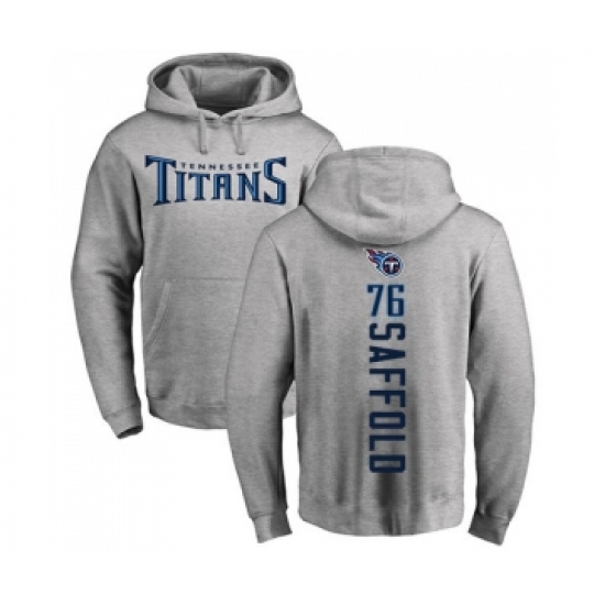 Football Tennessee Titans #76 Rodger Saffold Ash Backer Pullover Hoodie