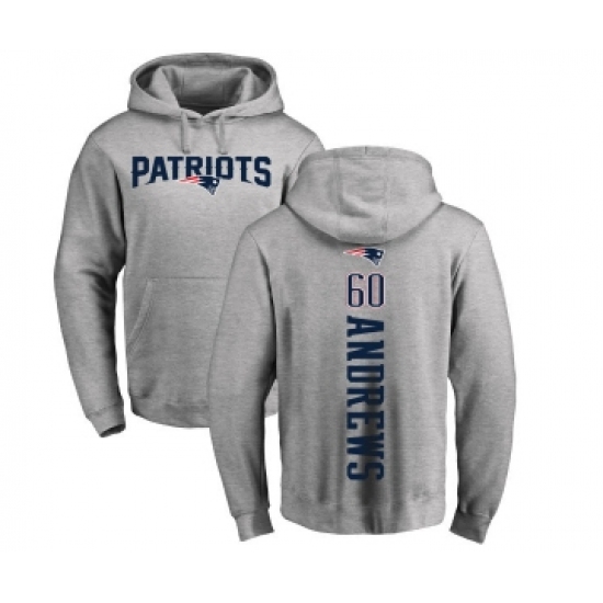 Football New England Patriots #60 David Andrews Ash Backer Pullover Hoodie