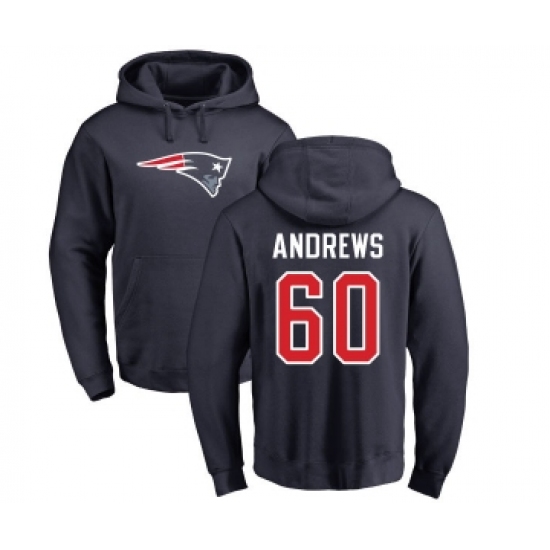 Football New England Patriots #60 David Andrews Navy Blue Name & Number Logo Pullover Hoodie