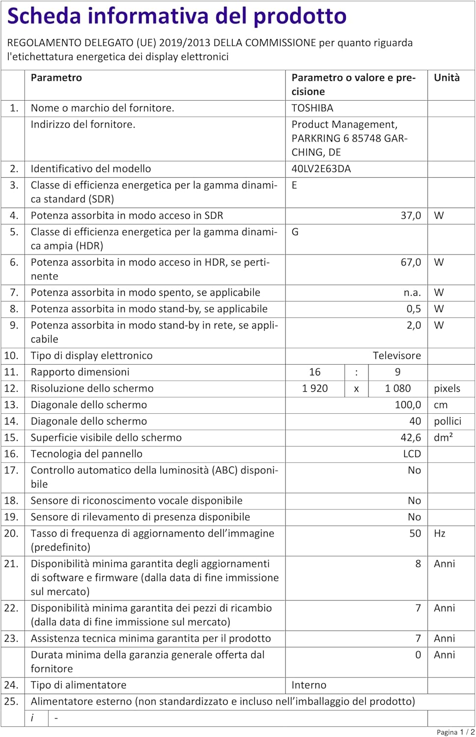 Toshiba Smart VIDAA TV 40 Full HD 40LV2E63DA TV 40 pouces, TV LED compatible avec Alexa, DVB-T2, technologie LED, HDMI 2.1