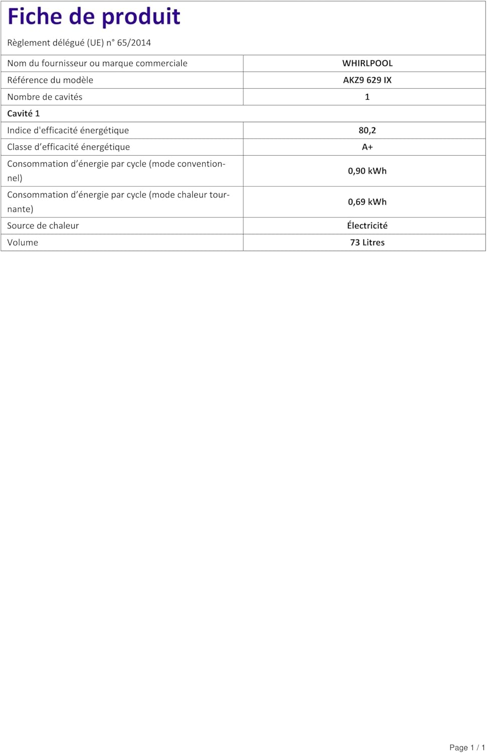 Four encastrable pyrolyse Whirlpool AKZ9629IX - Four pyrolyse Inox - multifonction - Chaleur tournante ou pulsée - 73 litres - Porte froide (4 vitres) - Classe énergétique A+