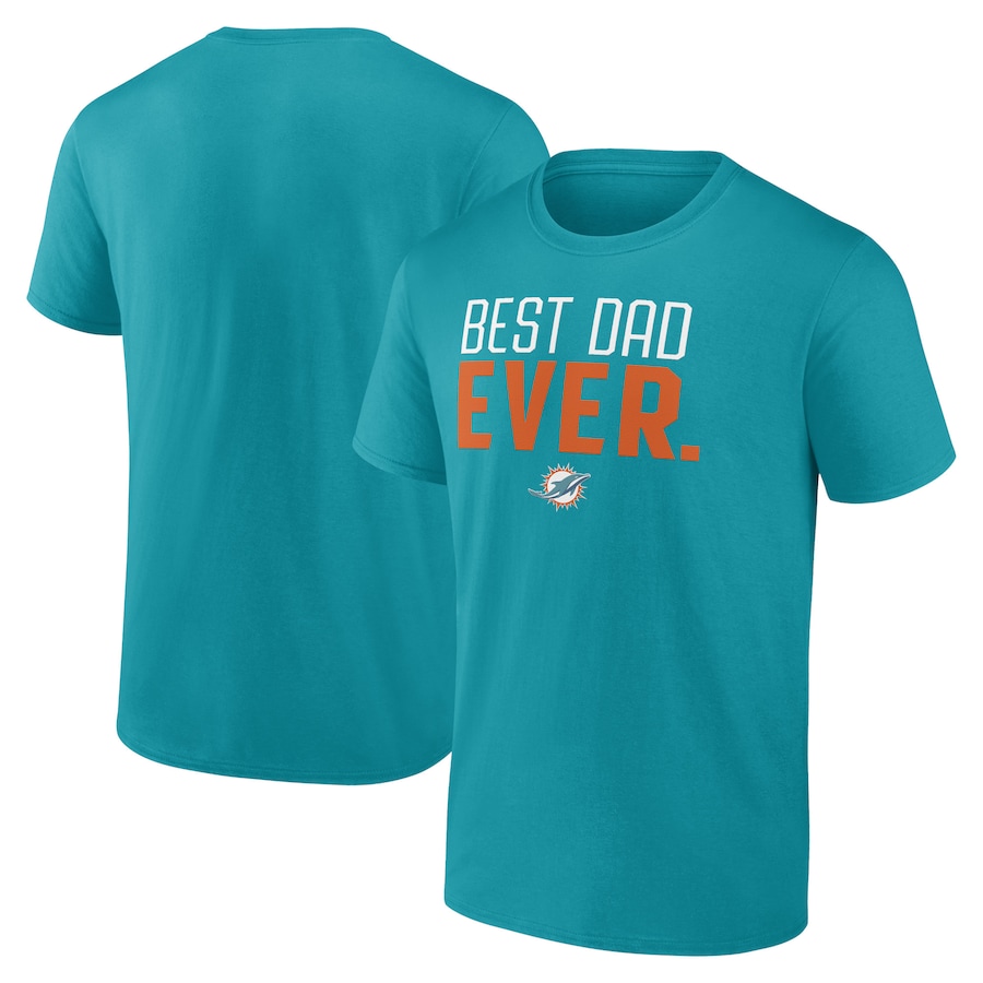 Men's Miami Dolphins Aqua Best Dad Ever Team T-Shirt