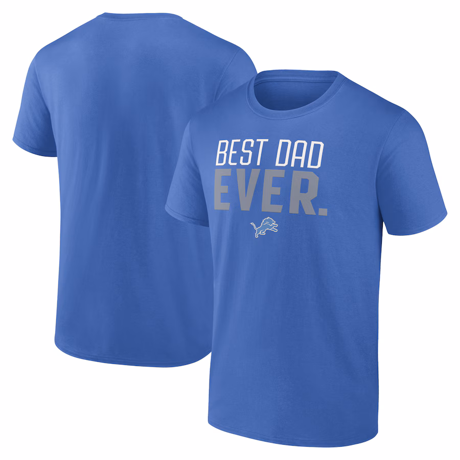 Men's Detroit Lions Blue Best Dad Ever Team T-Shirt