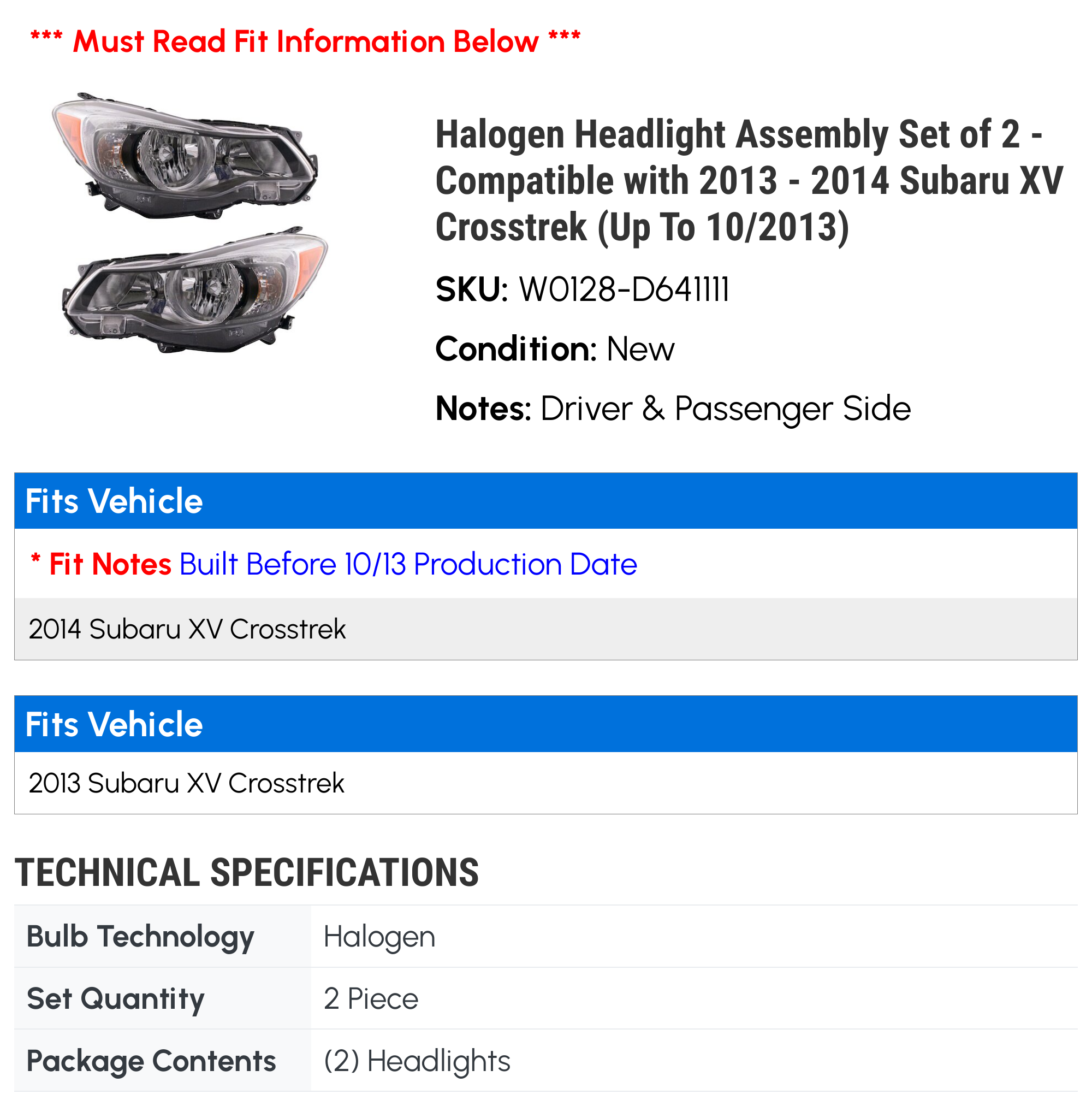 Halogen Headlight Assembly Set of 2 - Compatible with 2013 - 2014 Subaru XV Crosstrek (Up To 10/2013)
