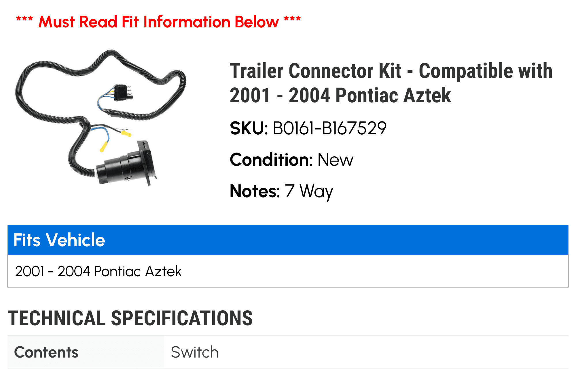 Trailer Connector Kit - Compatible with 2001 - 2004 Pontiac Aztek 2002 2003