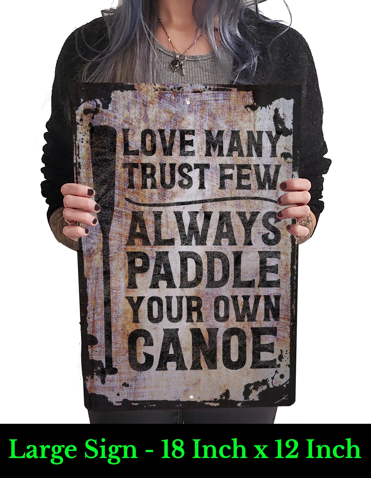 Love many trust few always paddle your own canoe funny adventure Beige Wall Art Decor Funny Gift 12 x 18 Inch