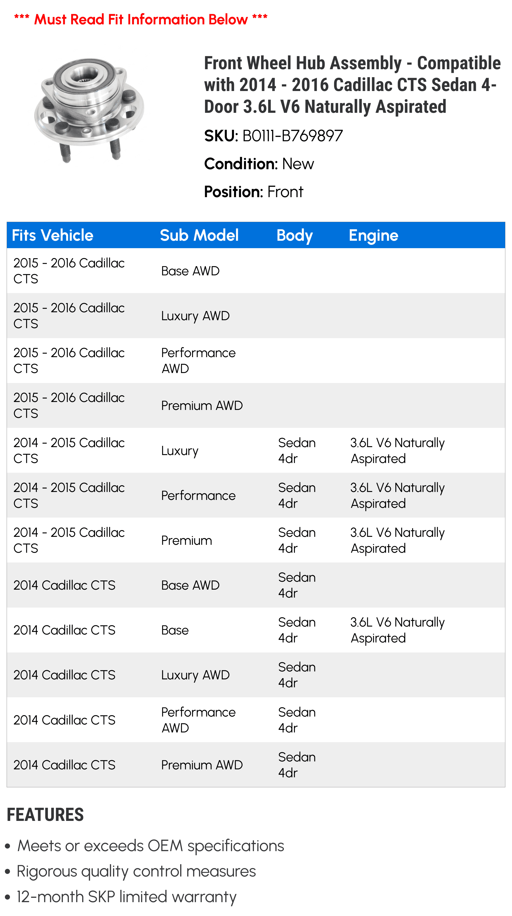 Front Wheel Hub Assembly - Compatible with 2014 - 2016 Cadillac CTS Sedan 4-Door 3.6L V6 Naturally Aspirated 2015