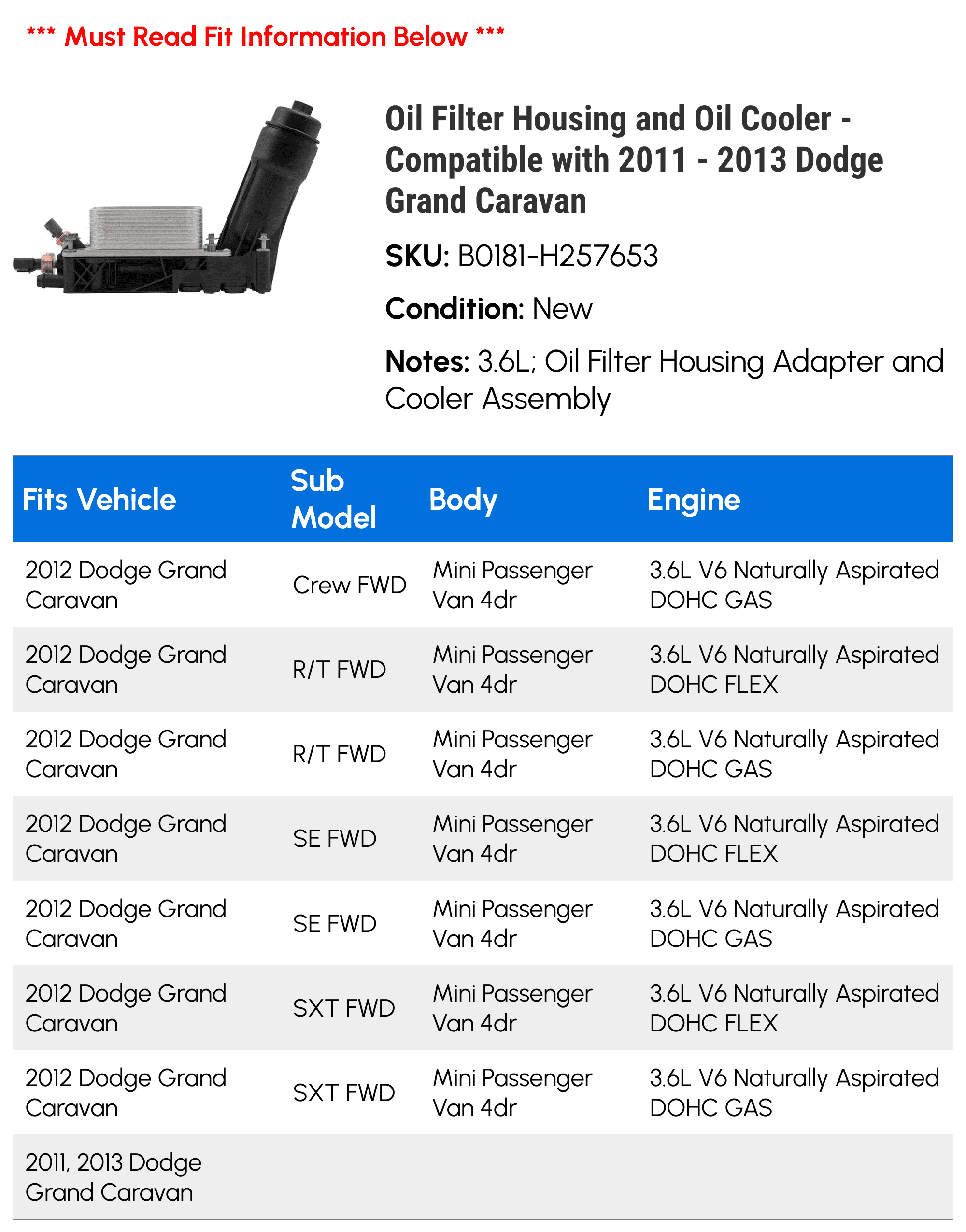 Filter Housing and Cooler - Compatible with 2011 - 2013 Dodge Grand Caravan 2012
