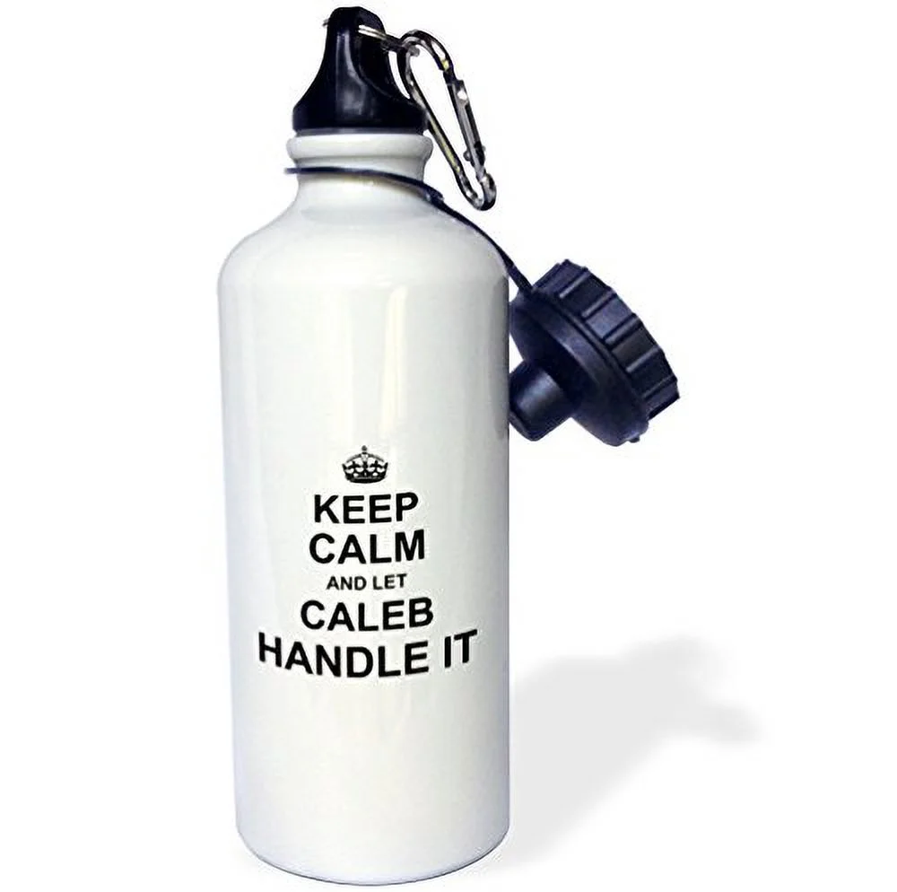 3dRose Keep Calm and Let Caleb Handle it - funny personal name - Water Bottle, 21-ounce