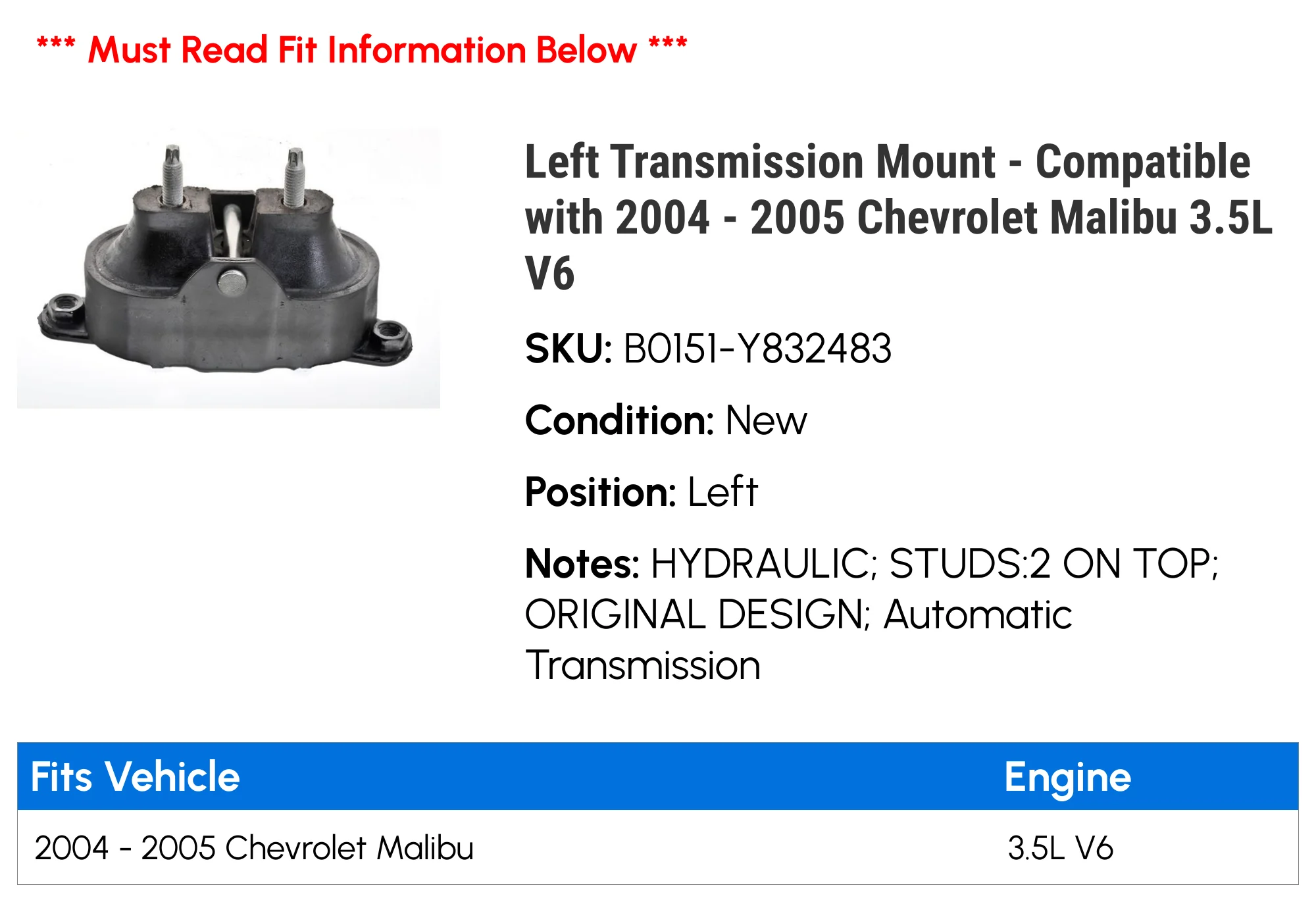 Left Transmission Mount - Compatible with 2004 - 2005 Chevy Malibu 3.5L V6