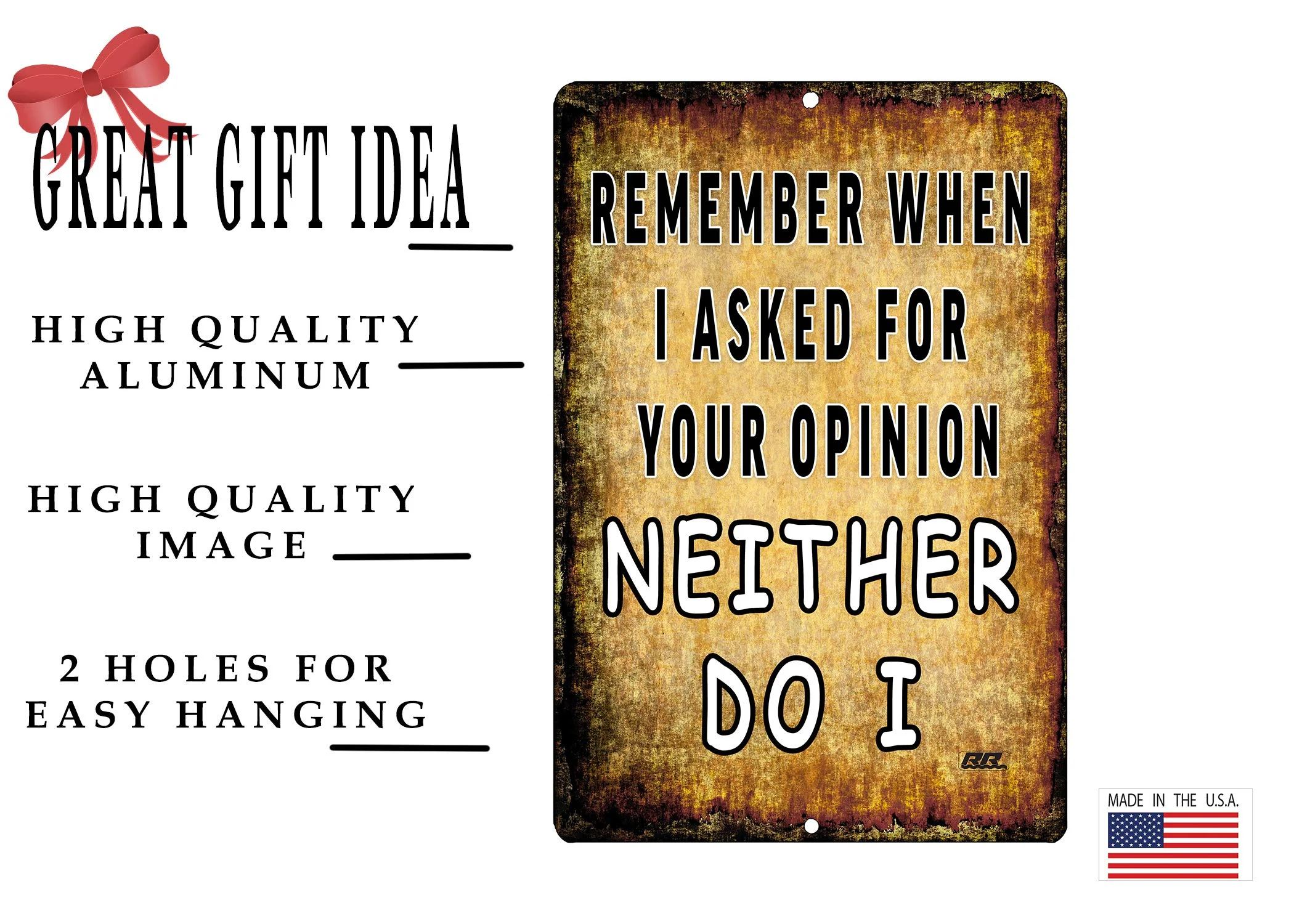 Rogue River Tactical Funny Sarcastic Metal Tin Sign Wall Decor Man Cave Bar Remember When I Asked For Your Opinion