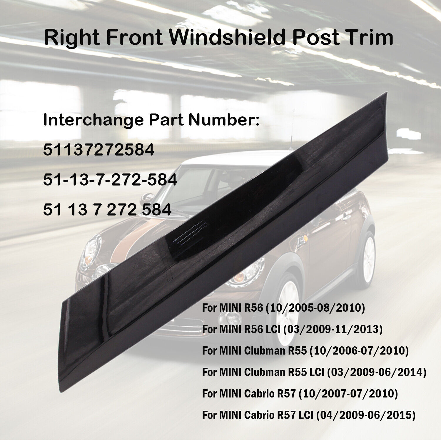 Front Right Passenger Side Windshield A Pillar Trim for Mini Cooper Convertible 2009-2015/Clubman 2008-2014/Hatchback 2007-2013 51137272584