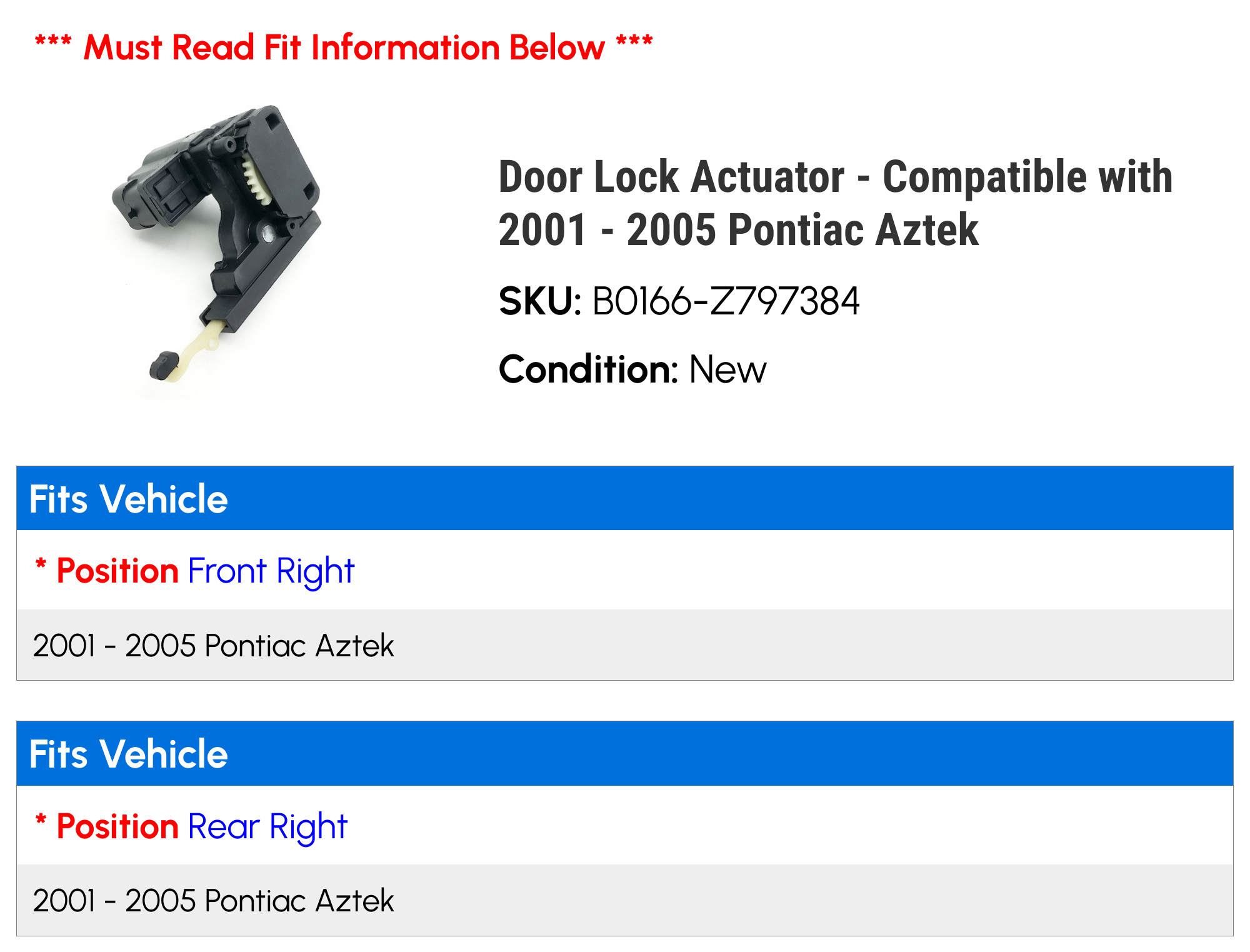 Door Lock Actuator - Compatible with 2001 - 2005 Pontiac Aztek 2002 2003 2004