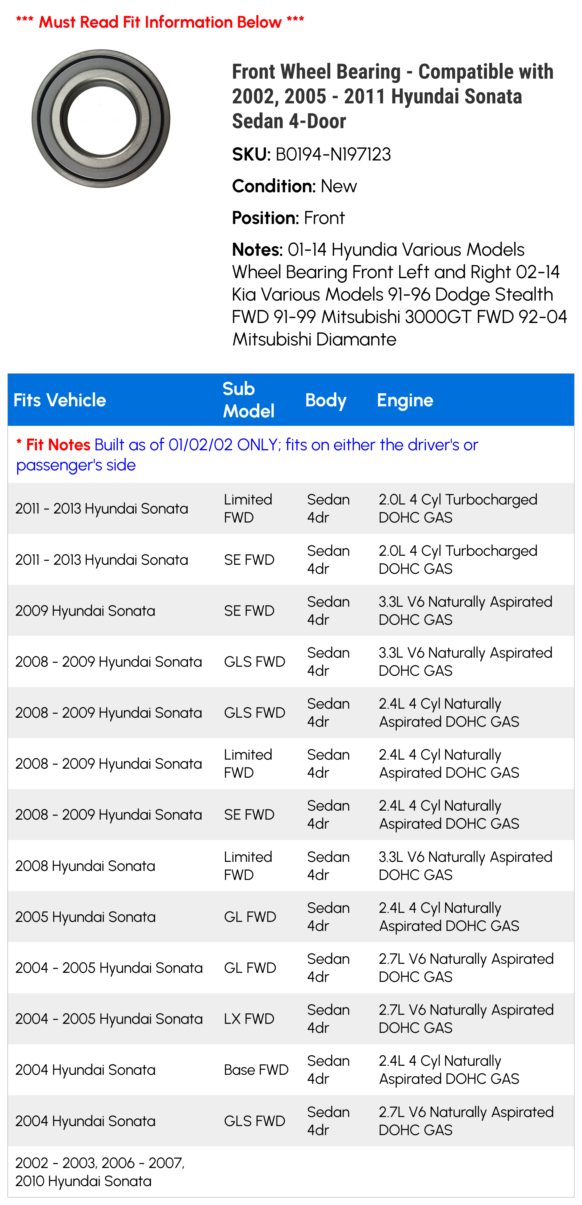 Front Wheel Bearing - Compatible with 2002, 2005 - 2011 Hyundai Sonata Sedan 4-Door 2003 2004 2006 2007 2008 2009 2010 2012 2013