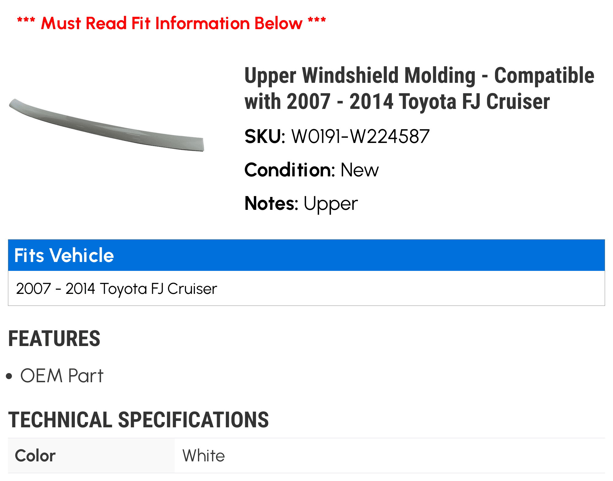 Upper Windshield Molding - White - Compatible with 2007 - 2014 Toyota FJ Cruiser 2008 2009 2010 2011 2012 2013