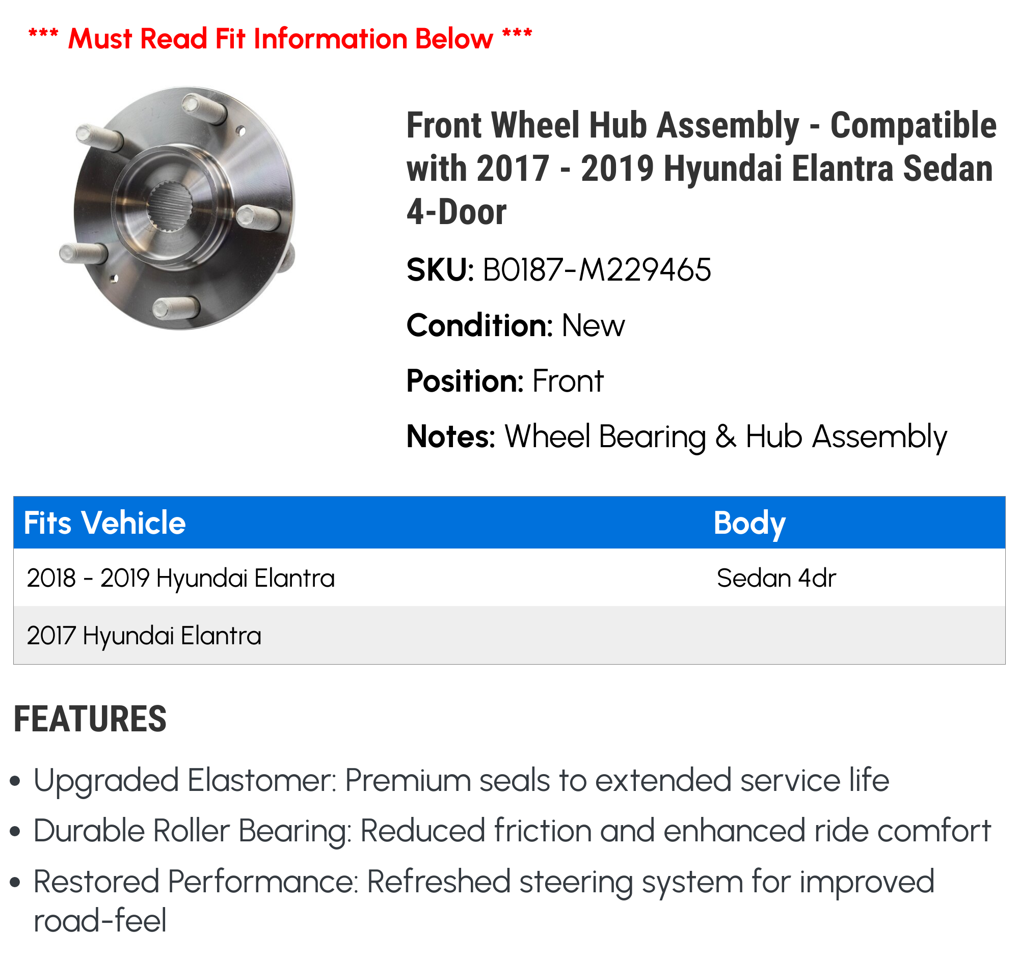Front Wheel Hub Assembly - Compatible with 2017 - 2019 Hyundai Elantra Sedan 4-Door 2018